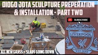 Diogo Jota Sculpture Ground Preparations - Part Two