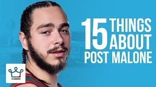 15 Things You Didn't Know About Post Malone