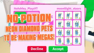 All Neon DIAMOND Pets (No Potion) Making them as 1st Ever MEGA NEON (No Potion) in Roblox Adopt me!