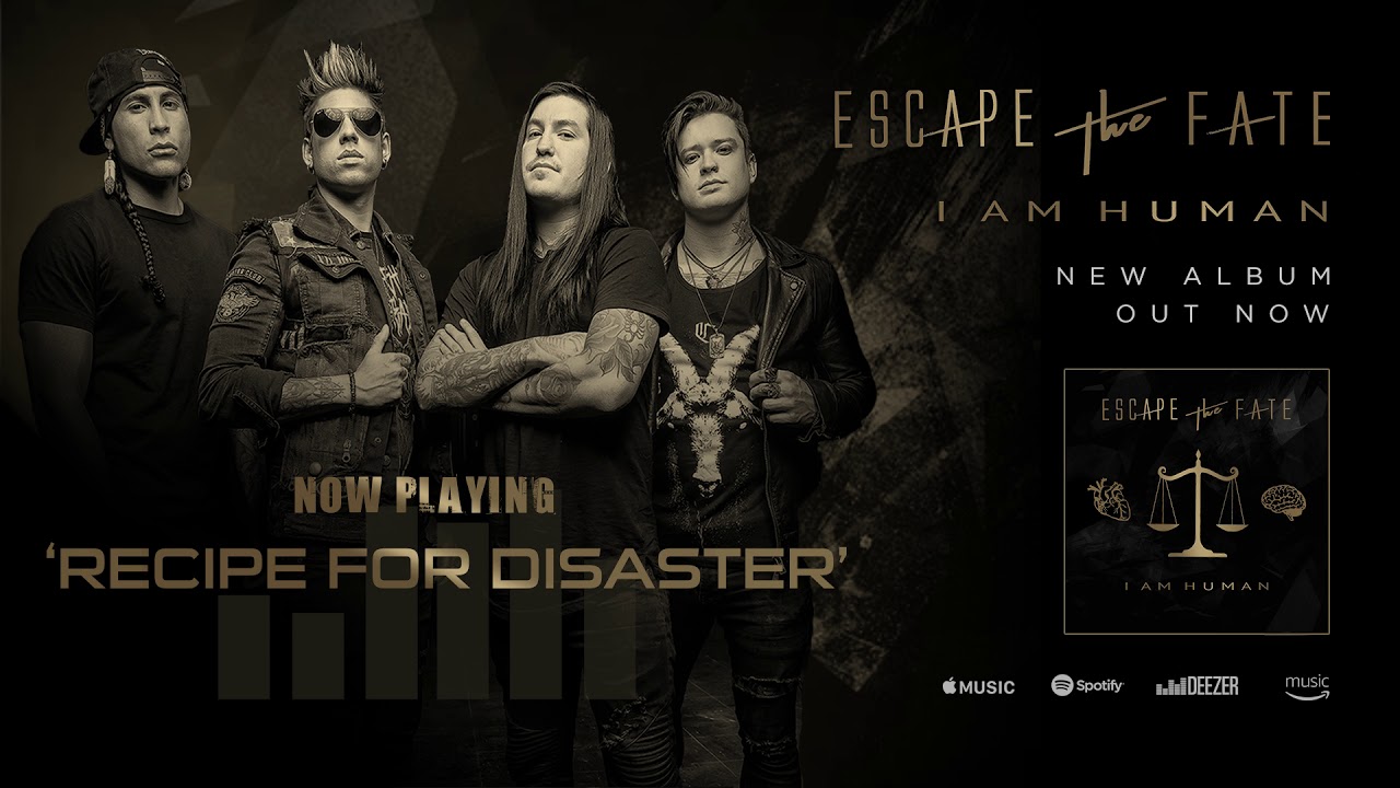 Watch Escape The Fate - Recipe For Disaster feat. Joe Cotela of Ded (Official Audio) on YouTube Watch Escape The Fate - Recipe For Disaster feat. Joe Cotela of Ded (Official Audio) on YouTube