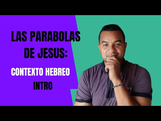 Introducción  A las Parábolas del Reino de los Cielos: Nuevo testamento y Kabbalah.