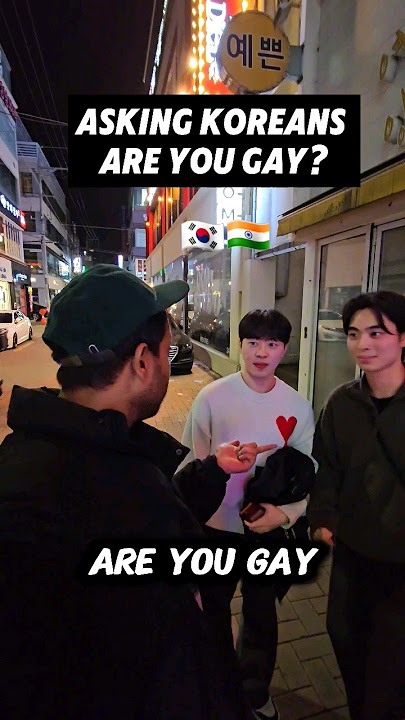 🇰🇷🇮🇳asking koreans:are you gay? #reaction #koreaninindia #seoul #indianinkorea #racism #bts #btsarmy