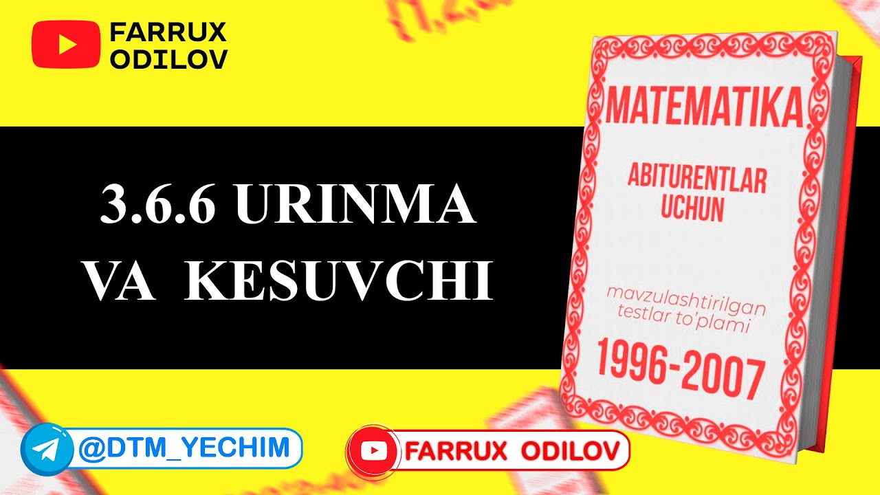 3.6.6  Urinma  va  kesuvchi | 31 - dars