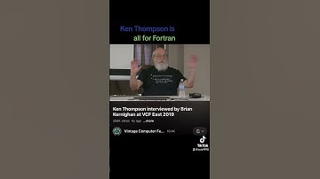 Ken Thompson is all for Fortran!