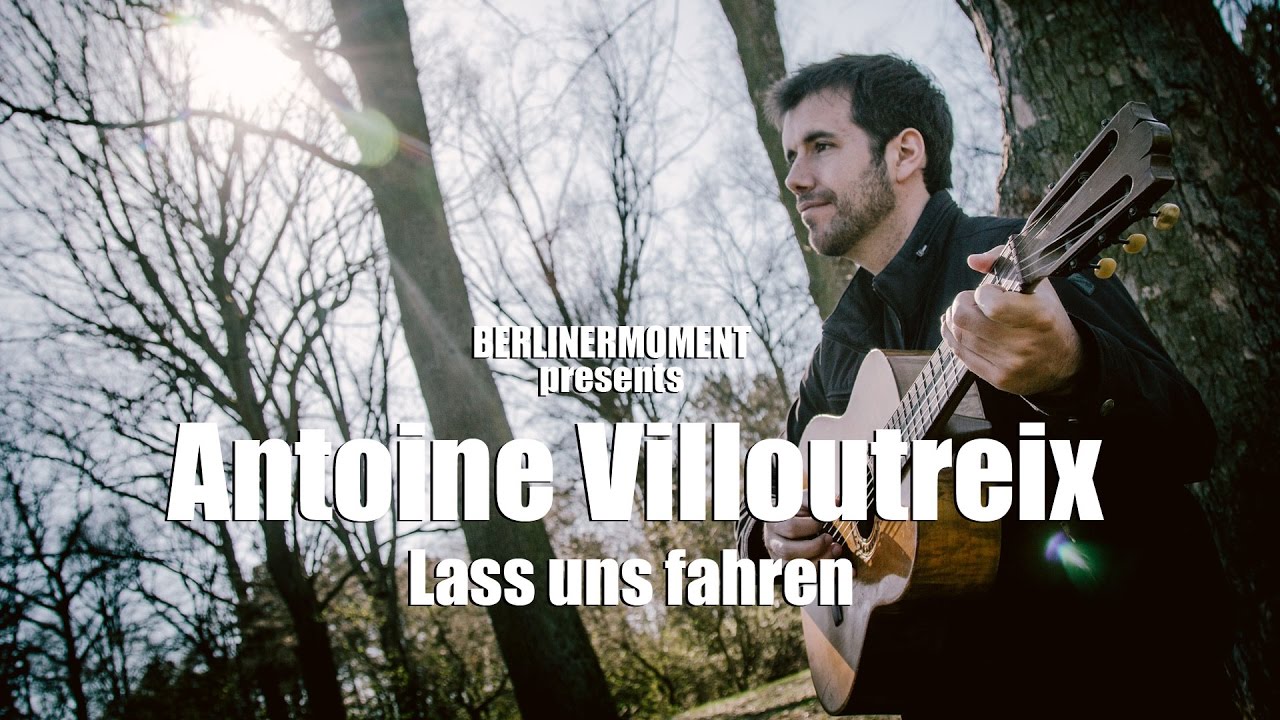 Watch Antoine Villoutreix - Lass uns fahren on YouTube Watch Antoine Villoutreix - Lass uns fahren on YouTube