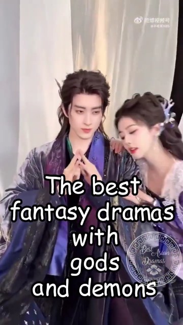The best fantasy dramas with gods and demons.#cdrama2024 #chinesesdrama #dramalist #bailu #trending