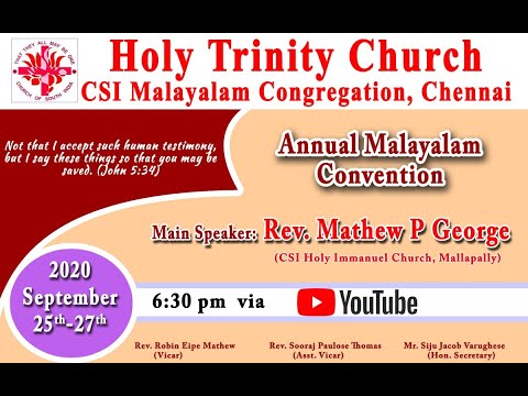 25 Sep 2020|Annual Malayalam Convention Day1|Holy Trinity Church CSI Malayalam Congregation, Chennai