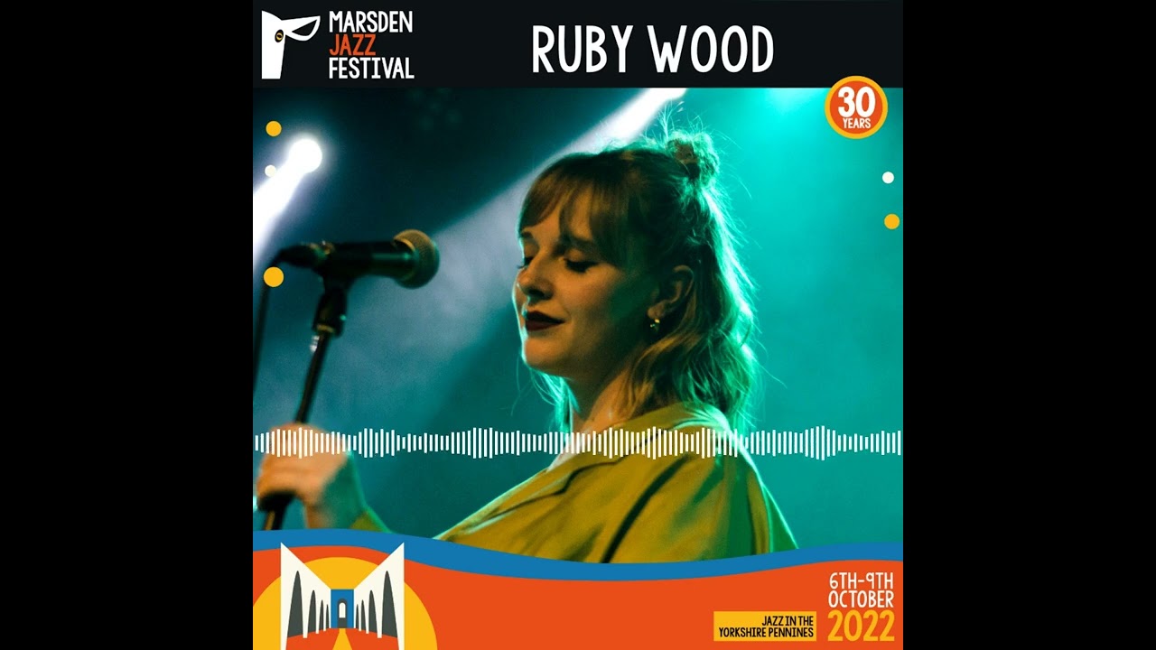Ruby Wood at Marsden Jazz Festival 2022