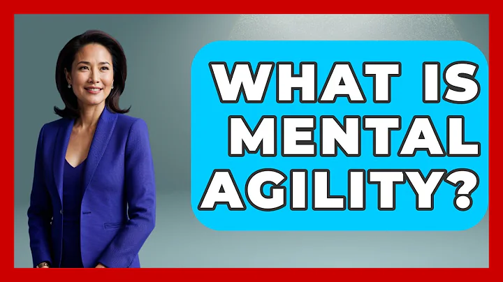 What Is Mental Agility? - The Personal Growth Path