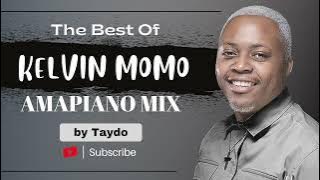 Amapiano Mix: Best of Kelvin Momo