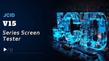JCID V15 Professional Screen Tester Operation Guide