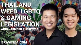 Thailand Weed, LGBTQ & Gaming Legislation - E404