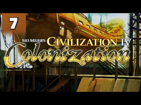 Nostalgia Trip: Sid Meieru0027s Colonization (Civ 4 Edition) - Part 7