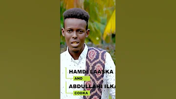 DHAANTO CUSUB CABDULAAHI ILKACASE VS HAMDI LAASKA 