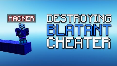 Destroying a BLATANT CHEATER in Hypixel Bedwars