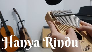 [Kalimba Cover] Hanya Rindu - Andmesh