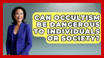 Can Occultism Be Dangerous to Individuals or Society? | Occult Origins Explained News
