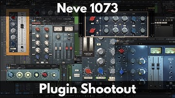 Neve 1073 Plugin Shootout | UAD, TBT, Sonimus, IK, Waves, Slate, Lindell, and NoiseAsh