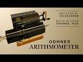 How does it work? Odhner Arithmometer Pinwheel Calculator