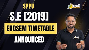 SE 2019 Pattern Endsem Exam | Timetable Announced | #sppu | Rounak Sir | Aalsi Engineer