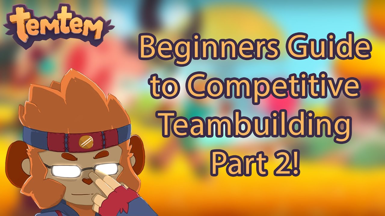 Beginners Guide To Competitive Teambuilding Part 2-  Learning How to TV