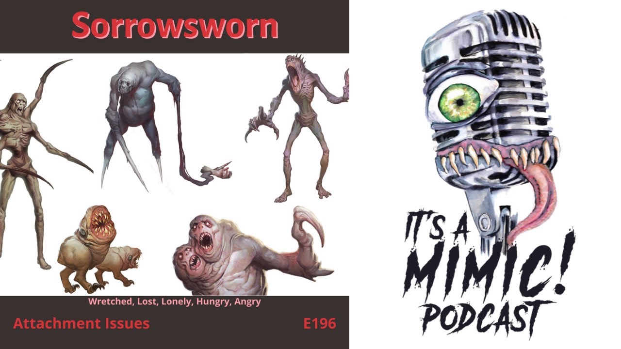 D&D 5e Podcast Monsters Sorrowsworn YouTube