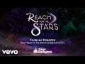Tokyo Disneyland - Forever Dreams (「Reach for the Stars: Everlasting Dreams」より)