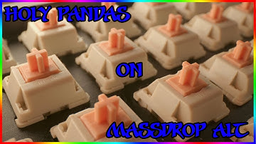 Holy Pandas on Massdrop ALT w/ Sound test.