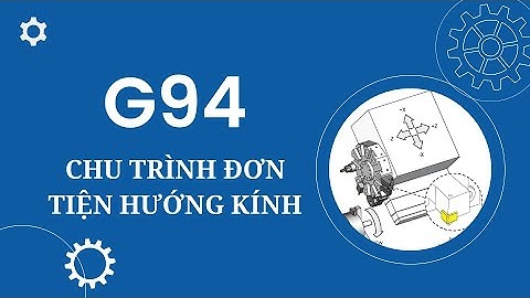 Chu trình đơn tiện hướng kính G94