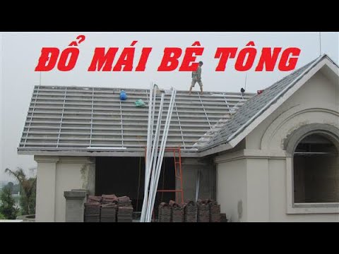 Video: Làm thế nào để bạn xây dựng một mái nhà khối bê tông?