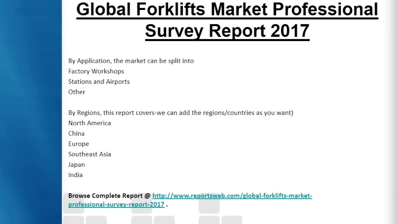 forklifts market 2017 trends and review youtube