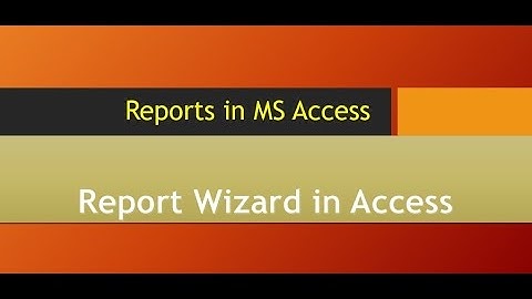 How To Use Report Wizard in Access
