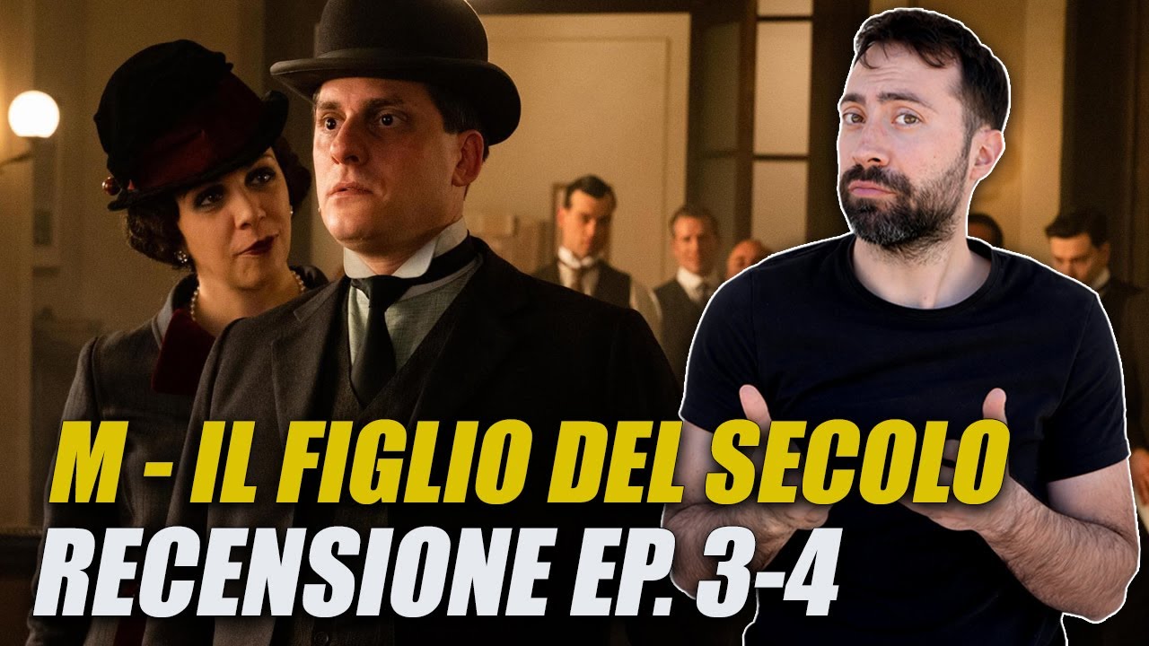 M - IL FIGLIO DEL SECOLO RECENSIONE EPISODI 3-4 - YouTube