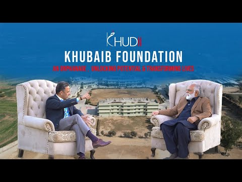 KHUBAIB FOUNDATION || HARIPUR || EMPOWERING ORPHANS FOR A BRIGHTER FUTURE || KHUDII OFFICIAL