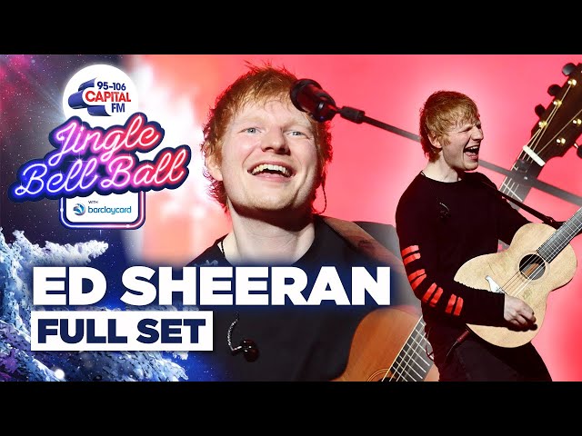 Ed Sheeran - Live at Capital's Jingle Bell Ball 2021 | Full Set | Capital class=