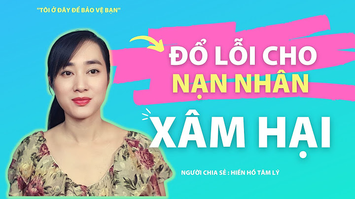 Thế nào là đổ lỗi cho nạn nhân