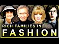 The old money families who built the fashion industry documentary