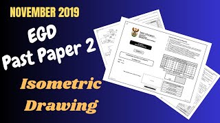 November 2019 Past Paper 2 Grade 12 (Question 3 - Isometric Drawing)