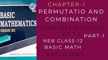 EX-1.2 Permutation and Combination part-1 Basic Math NEB class-12 BATCH_2083
