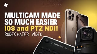 Multicam Wirelessly With Your Iphone The Best Rodecaster Video Firmware Update Yet