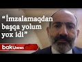 Paşinyan: "Bəyanatı imzalamaqdan başqa yolum yox idi" - Baku TV