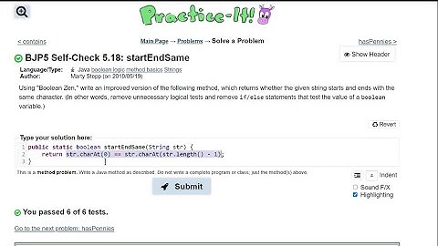 Java Practice It || 5.18 startEndSame ||  boolean method with string, .charAt(), debugging