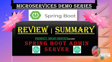 #12.7 Review | Summary of Spring Boot Admin Server topics