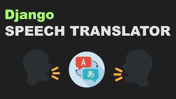 Django Speech Translator | Django Translate Audio | Audio Translator | Django Project | AIOC