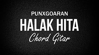 Video thumbnail of "Punxgoaran Tutorial Chord Gitar Halak Hita by Ayub Punxgoaran"