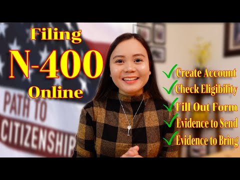 N-400 Application For Naturalization | How To File Online