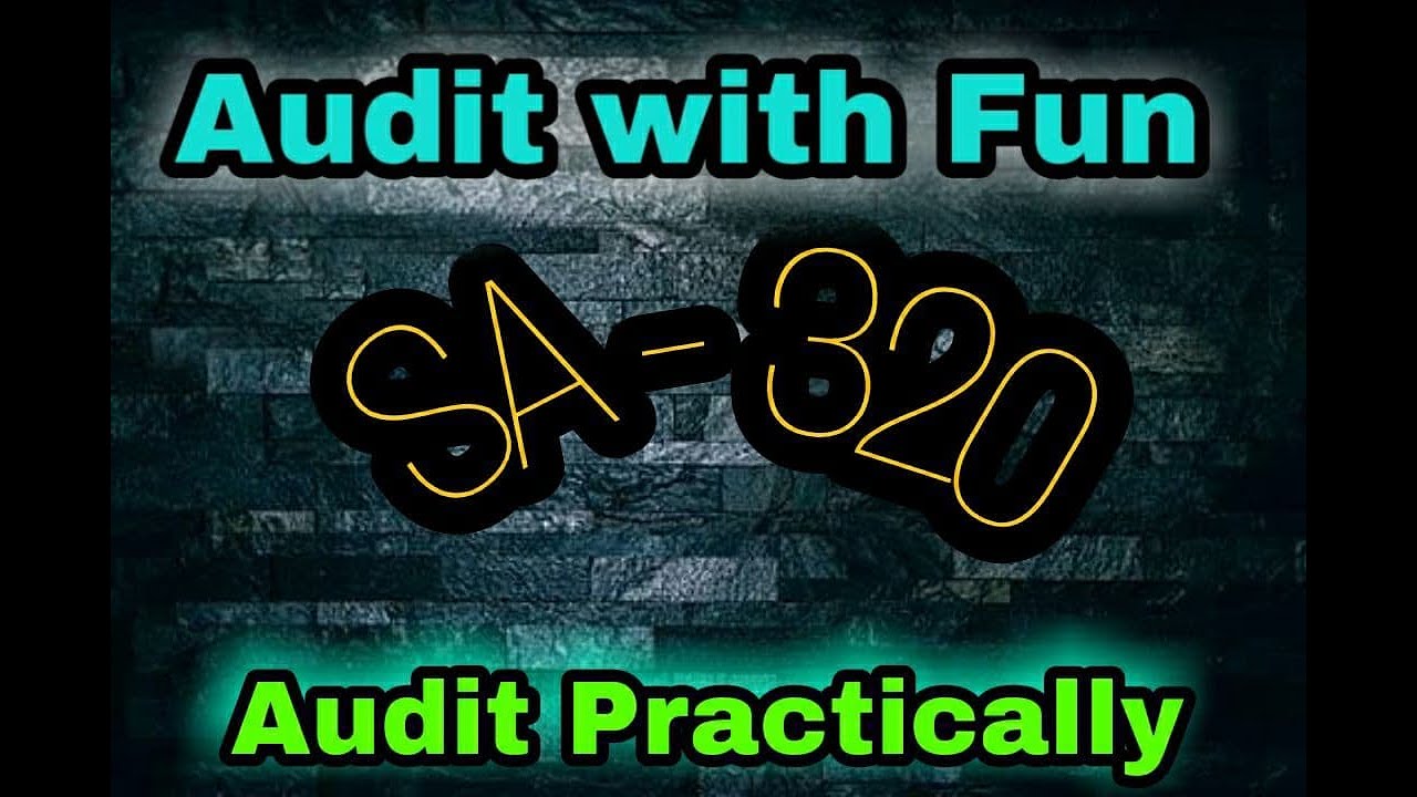 Audit with Fun | Audit Practically | SA 320  | Part 1 |