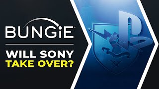 Bungie Sony Takeover Coming?