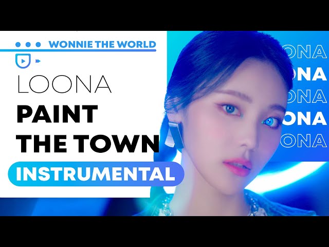 LOONA - PTT (Paint The Town) | Official Instrumental class=