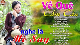Về Quê Cắm Câu, Mười Năm Đợi Chờ-LK Nhạc Sống Dân Ca Quê Hương Miền Tây Chọn Lọc 2026 Say CỰC KỲ HAY